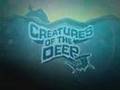 Creatures Of The Deep (PREVIEW)