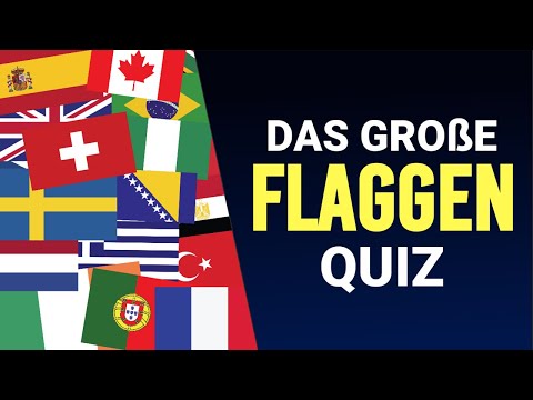 Das GroГe FLAGGEN QUIZ - Kannst du alle 50 Flaggen erraten?