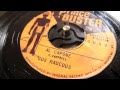 AL CAPONE - GUS RAUCOUS (RARE VINYL 45 )