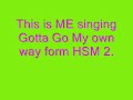 Me singing Gottta Go My Own Way (PLZ READ DISCRIPTION!!!!) Me singing Gottta Go My Own Way (PLZ READ DISCRIPTION!!!!)