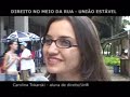 Programa Direito no Meio da Rua - unbtv