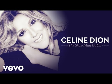 Céline Dion feat. Lindsey Stirling - The Show Must Go On