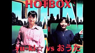 yu-ki.☆ vs おうた – HOTBOX 2022 Best 16