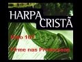 Firme nas Promessas - Hino 107 - Com Letra