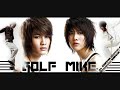 Golf & Mike -Mai tong bork laew wah ter ruk chun