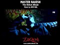 Master Rakesh - Zakhmi (Official Album DVD Trailer1)