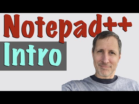 Notepad++ Text Editor: Intro for Beginners