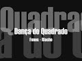 Dança do Quadrado - Funec Riacho