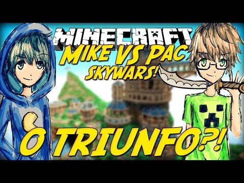 Minecraft: MIKE vs PAC - SKY WARS! #3