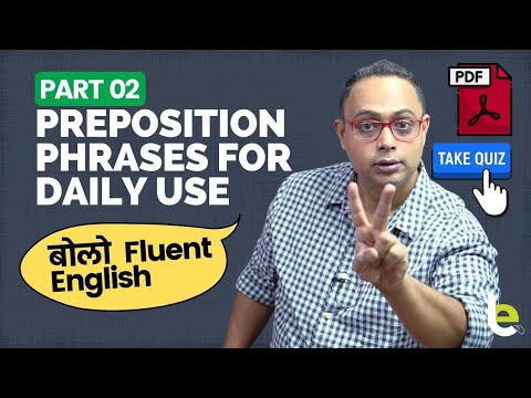 Learn Preposition Phrases To Speak Fluent English - Part 02 | Smart English Phrases For Daily Use