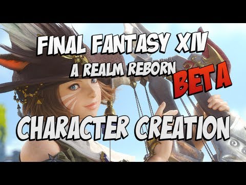 character creation - Let's dive into the beta test for Final Fantasy XIV: A Realm Reborn, and see what the upcoming Final Fantasy MMO is looking like. In this episode, Kim takes ...