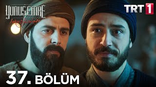 yunus emre 37.bölüm yunus emre 37.bölüm