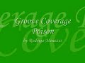 groove coverage   poison