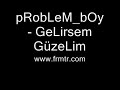 forumtr frmtr pRobLeM_bOy  GeLirsem G�zeLim