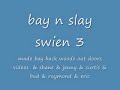 bay n slay swine 2 bay n slay swine 2