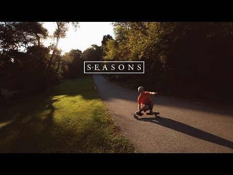 Ê SEASONS Ê longboarding film