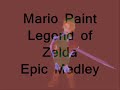mario paint   zelda epic medley   7 songs remixed  
