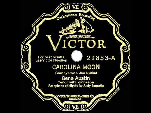 Gene Austin – Carolina Moon