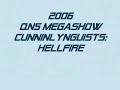 QN5 Megashow - CunninLynguists - Hellfire