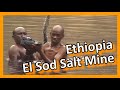 videos de Ethiopia 2007 064 - El Sod salt mine