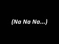 My Chemical Romance – Na Na Na Lyrics