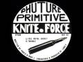 Phuture Primitive - Full Metal Jacket KF006