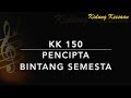 KK 150 Pencipta Bintang Semesta