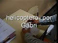 aviones de papel -helicoptero ,por Gabri