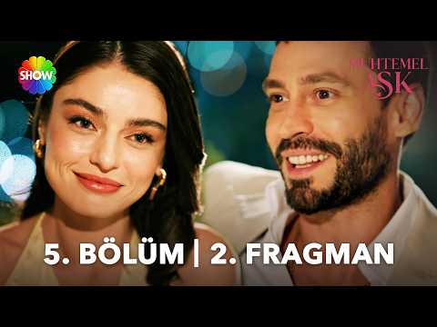 Muhtemel Aşk 5. Bölüm 2. Fragmanı                                                                                                                                                                                                                         