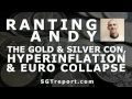 The Gold & Silver Con, Hyperinflation & The Euro Collapse