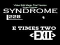 E TIMES TWO- A FEW DOPE VERSUS MIXED BY DJ CALM-