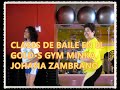 CLASES DE BAILE EN EL GOLD·S GYM  MINKA JOHANA ZAMBRANO 2007