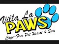 Villa La PAWS Resort & Spa Services Overview