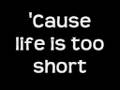 Scorpions Life Is Too Short