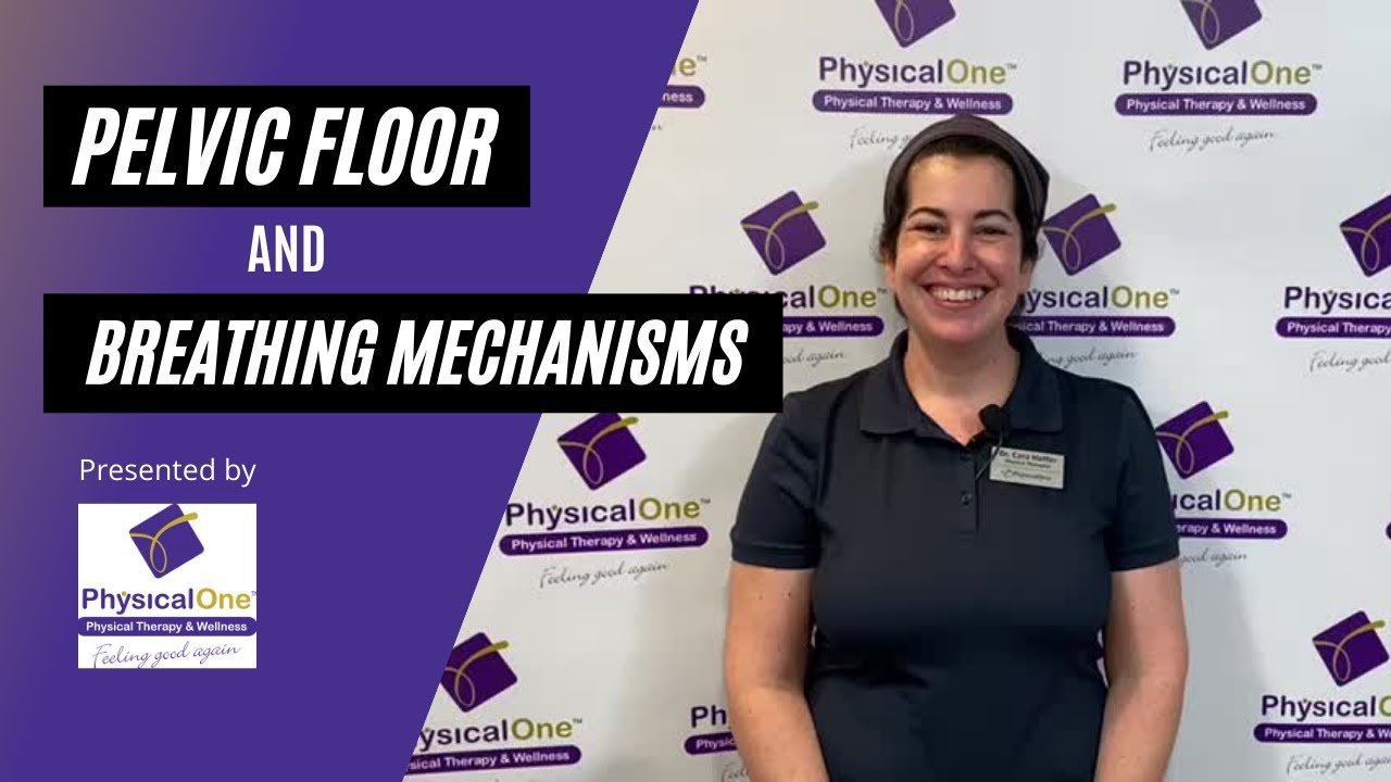 Pelvic Floor and Breathing Mechanics