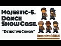 Entertaiment-Lock Dance Team Majestic-5-Detective CONAN