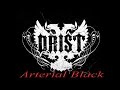Drist - Arterial Black
