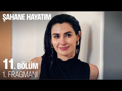 Şahane Hayatım 11. Bölüm Fragmanı                                                                                                                                                                                                                         
