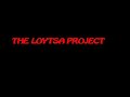 THE LOUTSA PROJECT - EIMASTE KALOI ANTHRWPOI THE LOUTSA PROJECT - EIMASTE KALOI ANTHRWPOI