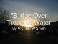 Michael W Smith - 