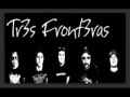 Tres Fronteras - Tratro de encontrarte Ver Video