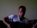 'What You Thought You Need' - Jack Johnson (Cover)