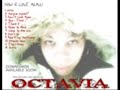 Octavia - Boy I Think I