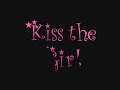 kiss the girl