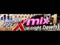 Xmix1 (Midnight Dawn)