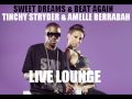 Tinchy Stryder & Amelle Berrabah - Sweet Dreams & Beat Again (Radio 1 Live Lounge)