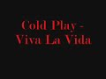Coldplay- Viva la Vida high definition with lyrics