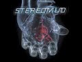 stereomud

yo can find this song in the game shaun palmer pro snowboard for ps2.

henrik122