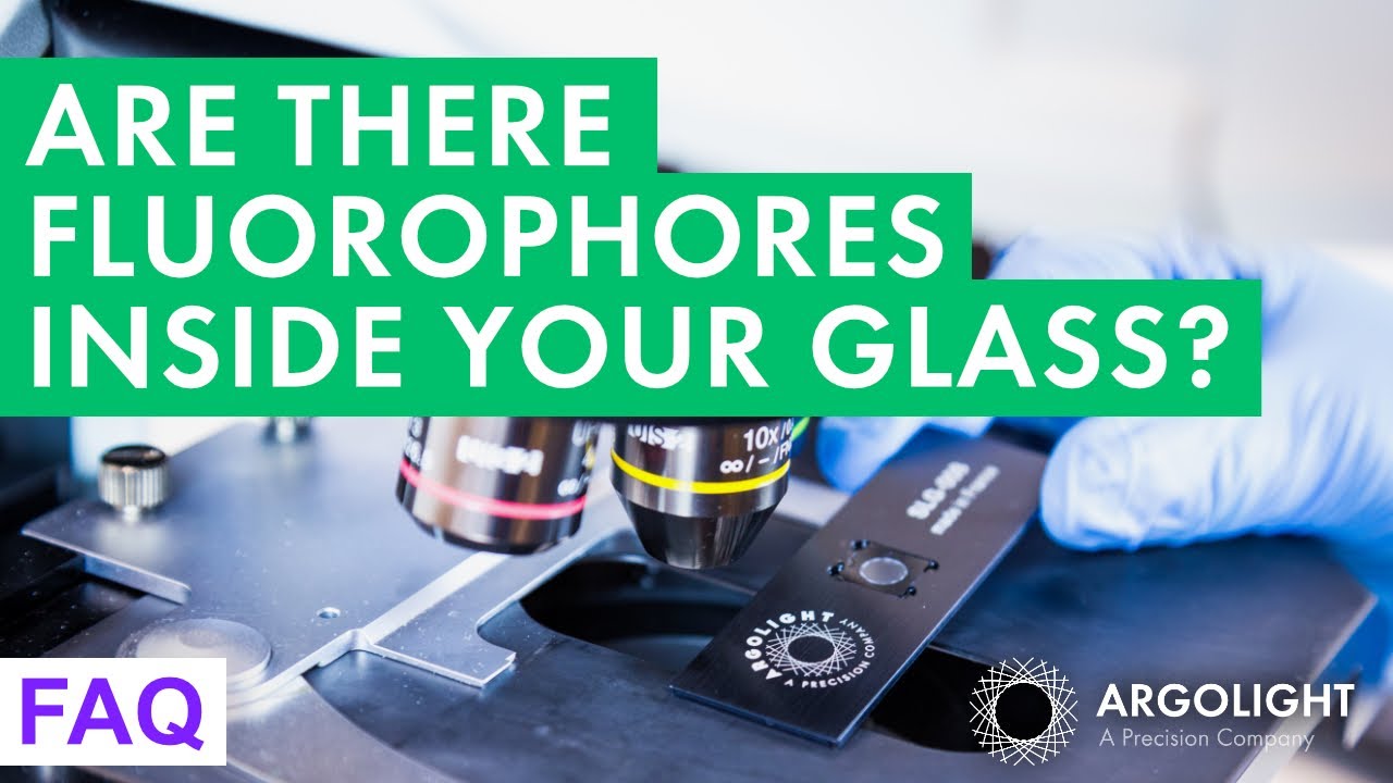 [FAQ] Are there fluorophores inside your glass? - Argolight