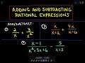 Adding and Subtracting Rational Expressions